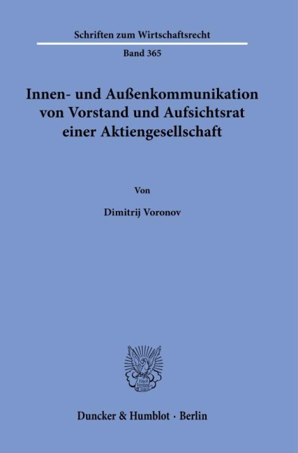 Innen- und Außenkommunikation von Vorstand und Aufsichtsrat einer Aktiengesellschaft - Dimitrij Voronov