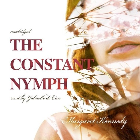 The Constant Nymph Lib/E - Margaret Kennedy