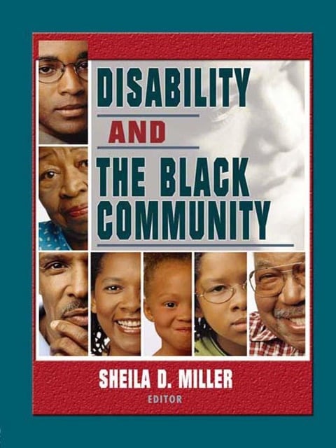 Disability and the Black Community - Sheila D Miller