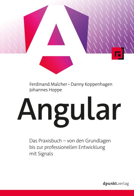 Angular - Ferdinand Malcher, Johannes Hoppe, Danny Koppenhagen