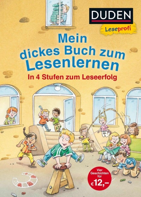 Leseprofi - Mein dickes Buch zum Lesenlernen: In 4 Stufen zum Leseerfolg - Alexandra Fischer-Hunold, Jutta Wilke, Hanneliese Schulze, Luise Holthausen
