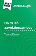 Cover-Bild zum Titel 'Co dzie¿ zawdzi¿cza nocy ksi¿¿ka Yasmina Khadra (Analiza ksi¿¿ki)' von 'Ludivine Auneau'