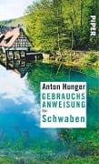 Cover-Bild zum Titel 'Gebrauchsanweisung für Schwaben' von 'Anton Hunger'