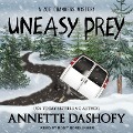 Cover-Bild zum Titel 'Uneasy Prey Lib/E' von 'Annette Dashofy'