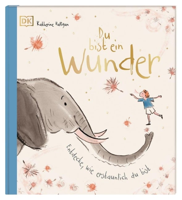 Du bist ein Wunder - Katherine Halligan