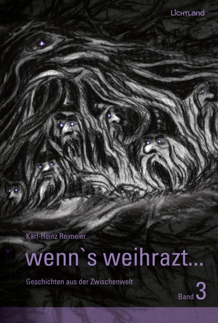 wenn's weihrazt... Band 3 - Karl-Heinz Reimeier