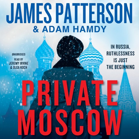 Private Moscow - James Patterson