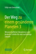 Cover-Bild zum Titel 'Der Weg zu einem gesünderen Planeten 3' von 'Erlijn van Genuchten'