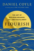 Cover-Bild zum Titel 'Flourish' von 'Daniel Coyle'