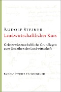 Cover-Bild zum Titel 'Landwirtschaftlicher Kurs' von 'Rudolf Steiner'