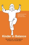 Cover-Bild zum Titel 'Kinder in Balance' von 'Norbert Heinrich, Hans Dieter Wöhrle, Dietlind Zimmermann'