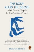Cover-Bild zum Titel 'The Body Keeps the Score' von 'Bessel Van Der Kolk'