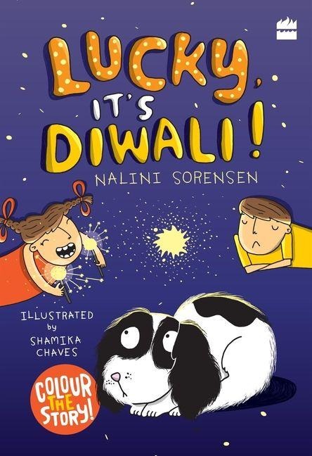 Lucky, It's Diwali! - Nalini Sorensen