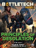 Cover-Bild zum Titel 'BattleTech Legends: Principles of Desolation' von 'Jason M. Hardy, Randall N. Bills'