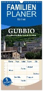 Familienplaner 2025 - Gubbio - die mittelalterliche Stadt in Umbrien mit 5 Spalten (Wandkalender, 21 x 45 cm) CALVENDO - Anke van Wyk - www. germanpix. net