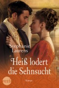 Cover-Bild zum Titel 'Heiß lodert die Sehnsucht' von 'Stephanie Laurens, Stephanie Laurens'