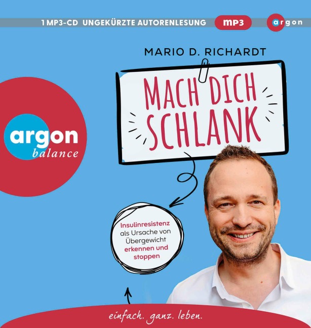 Mach dich schlank - Mario D. Richardt