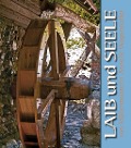 Cover-Bild zum Titel 'Laib und Seele' von 'Annelie Wagenstaller'