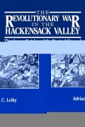 Cover-Bild zum Titel 'The Revolutionary War in the Hackensack Valley' von 'Adrian C Leiby'