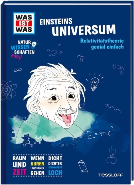 WAS IST WAS Naturwissenschaften easy! Physik. Einsteins Universum. - Manfred Baur