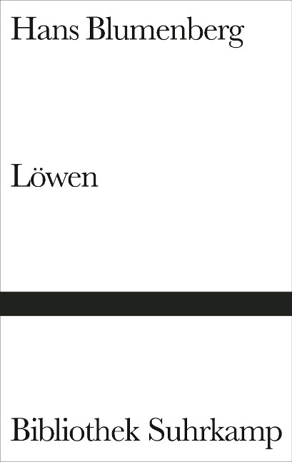 Löwen - Hans Blumenberg
