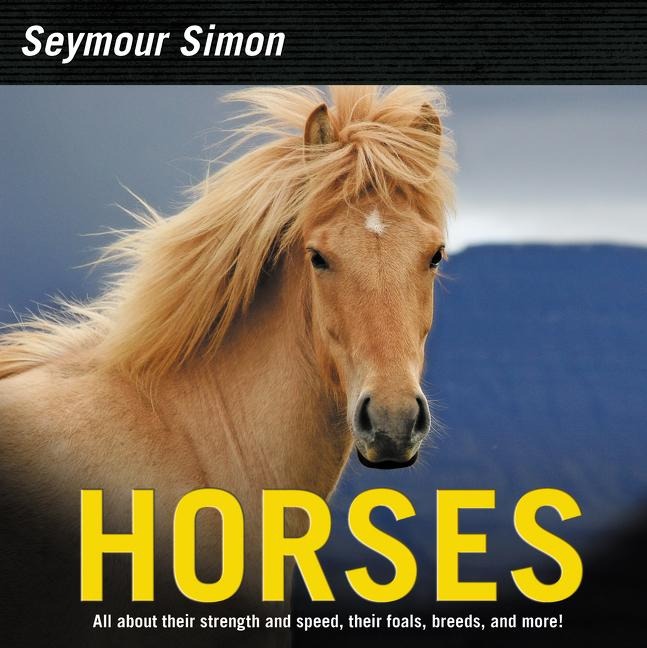 Horses - Seymour Simon