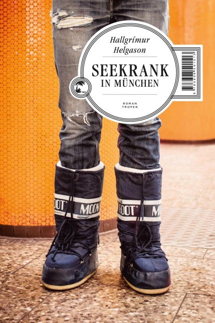 Seekrank in München - Hallgrímur Helgason