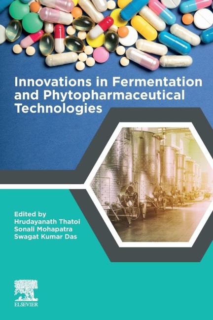 Innovations in Fermentation and Phytopharmaceutical Technologies - 