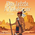 Cover-Bild zum Titel 'Der Letzte Mohikaner Von J.F.Cooper' von 'Gelesen Von Bodo Primus'