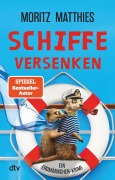 Cover-Bild zum Titel 'Schiffe versenken' von 'Moritz Matthies'