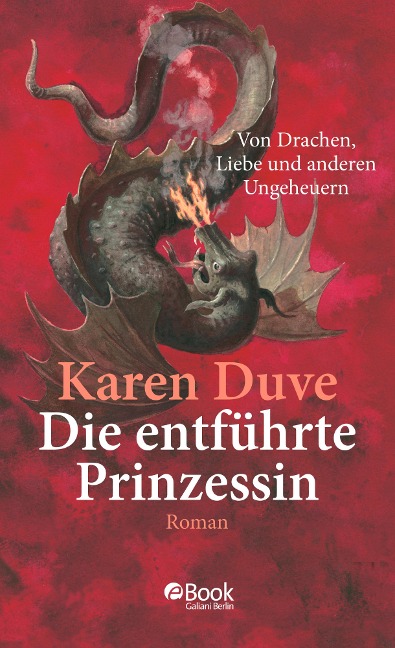 Die entführte Prinzessin - Karen Duve