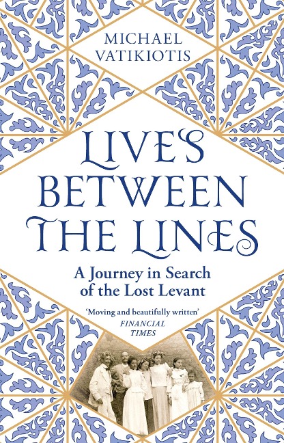 Lives Between The Lines - Michael Vatikiotis