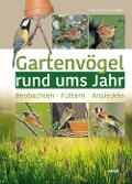 Cover-Bild zum Titel 'Gartenvögel rund ums Jahr' von 'Anita Schäffer, Norbert Schäffer'