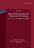 Juan de Torquemada und Thomas de Vio Cajetan - Ulrich Horst