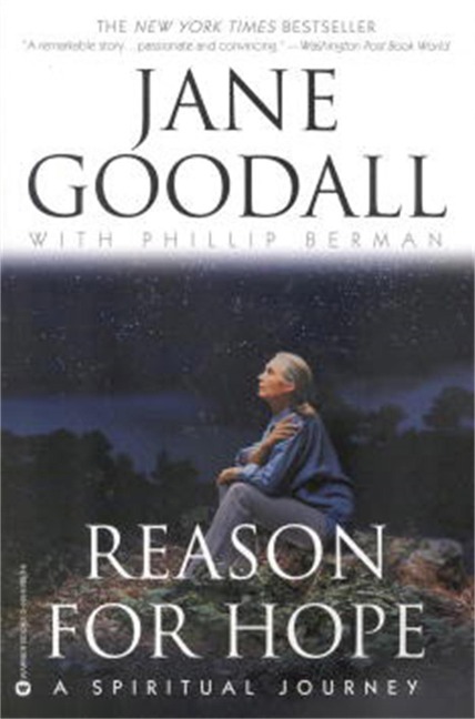 Reason For Hope - Jane Goodall, Phillip Berman