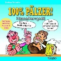 100% PÄLZER! Himmelherrgodd - Steffen Boiselle