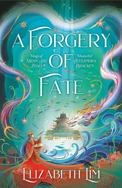 A Forgery of Fate - Elizabeth Lim