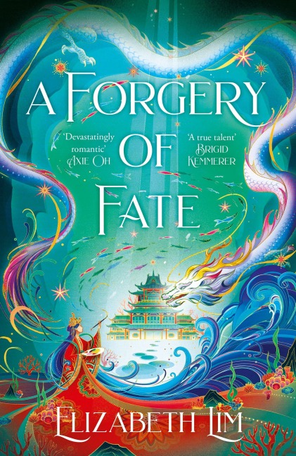 A Forgery of Fate - Elizabeth Lim