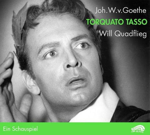 Zweimal 'Torquato Tasso'. 2 CDs + DVD-Video - Johann Wolfgang von Goethe