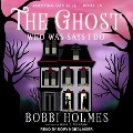Cover-Bild zum Titel 'The Ghost Who Was Says I Do' von 'Bobbi Holmes, Anna J. McIntyre'
