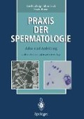 Praxis der Spermatologie - Gerd Ludwig, Erwin Rovan, Julian Frick