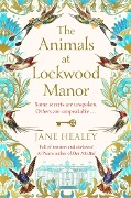 Cover-Bild zum Titel 'The Animals at Lockwood Manor' von 'Jane Healey'