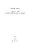 Cassius Dio und die Römische Republik - Benedikt Simons
