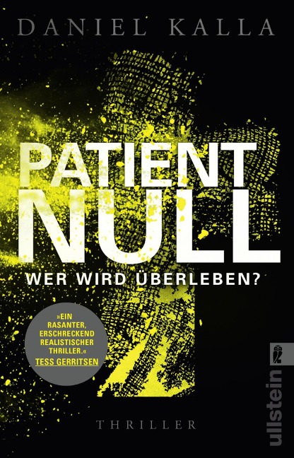 Patient Null - Wer wird überleben? - Daniel Kalla