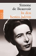 Cover-Bild zum Titel 'In den besten Jahren' von 'Simone de Beauvoir'