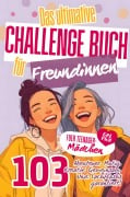 Cover-Bild zum Titel 'Das ultimative Challenge Buch für Freundinnen' von 'Infinity Pages'