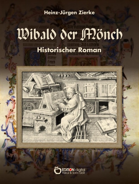 Wibald der Mönch - Heinz-Jürgen Zierke
