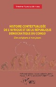Cover-Bild zum Titel 'Histoire contextualisée de l'Afrique et de la République démocratique du Congo' von 'Baitsura Musowa'