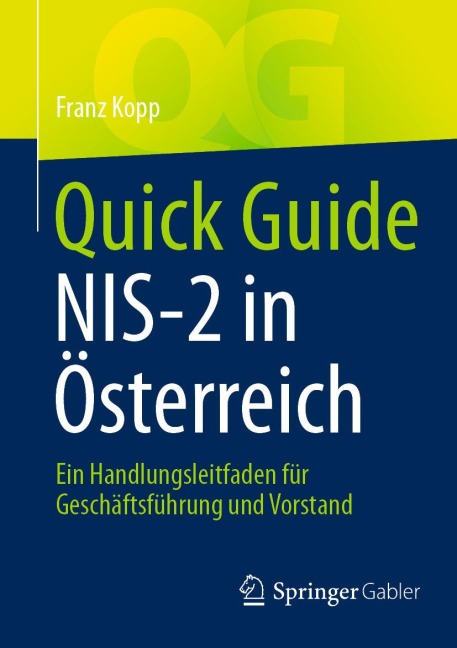 Quick Guide NIS-2 in Österreich - Franz Kopp
