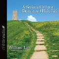 Serious Call to a Devout and Holy Life - William Law